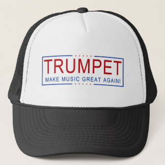 TRUMPET - Make Music Great Again! Trucker Hat