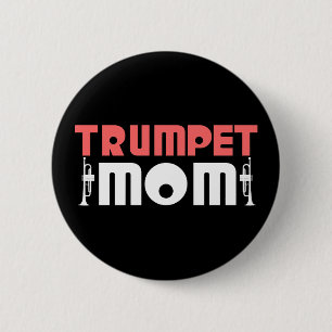 Trumpet Mum 6 Cm Round Badge