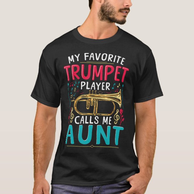 Trumpet Music Brass My Favorite Trumpet Player Cal T-Shirt (Front)