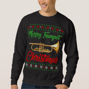 Trumpet Music Lover Xmas Gift Ugly Trumpet Christm Sweatshirt