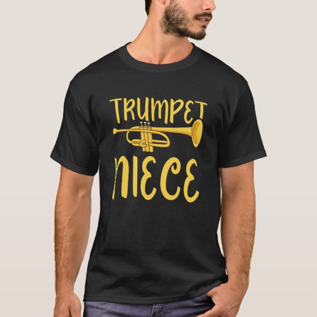 Trumpet Niece Instrument Trumpeter Musician Player T-Shirt (Front)