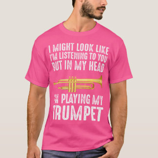 Trumpet Player Marching Band Men Women Funny Trump T-Shirt