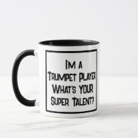Trumpet Player Super Talent. Two Tone Coffee Mug