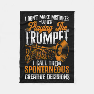Trumpet Player Vintage I Dont Make Mistakes When Fleece Blanket