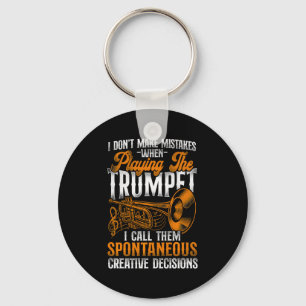 Trumpet Player Vintage I Dont Make Mistakes When  Key Ring