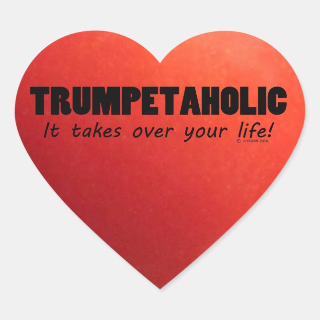 Trumpetaholic Life Heart Sticker (Front)