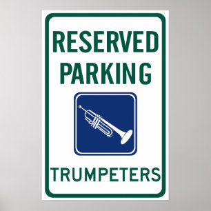 Trumpeters Parking Poster