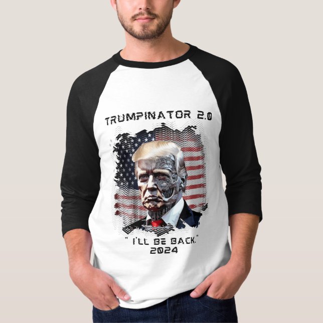 Trumpinator 2.0 T-Shirt (Front)