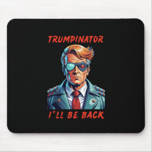 Trumpinator  mouse mat