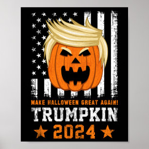 Trumpkin 2024 Usa Make Halloween Great Again Funny Poster