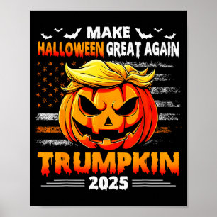 Trumpkin 2025 Usa Make Halloween Great Again Funny Poster
