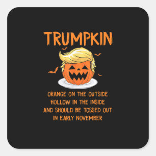 Trumpkin  Anti- Halloween Gifts Square Sticker