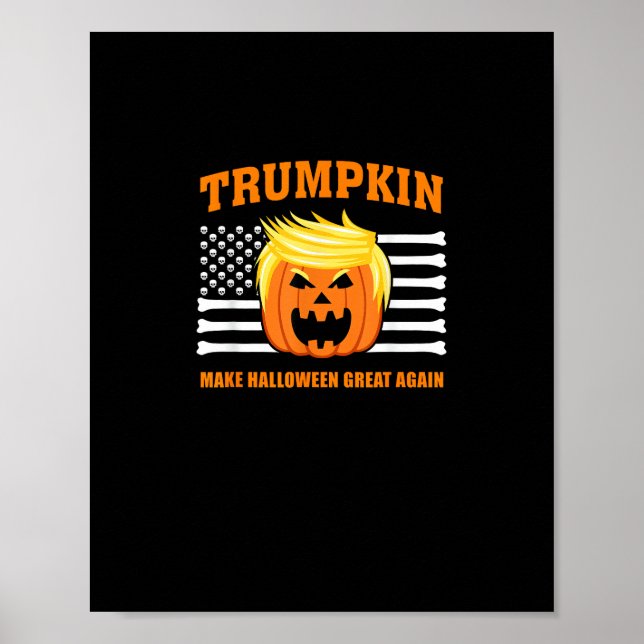 Trumpkin Classic Halloween - Make Halloween Great  Poster (Front)