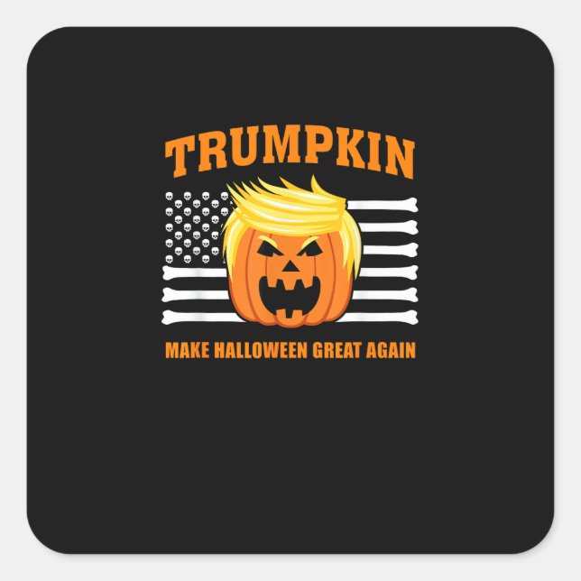 Trumpkin Classic Halloween - Make Halloween Great  Square Sticker (Front)