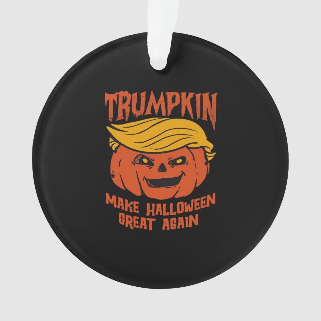 Trumpkin Halloween - Make Halloween Great Again Cl Ornament (Front)