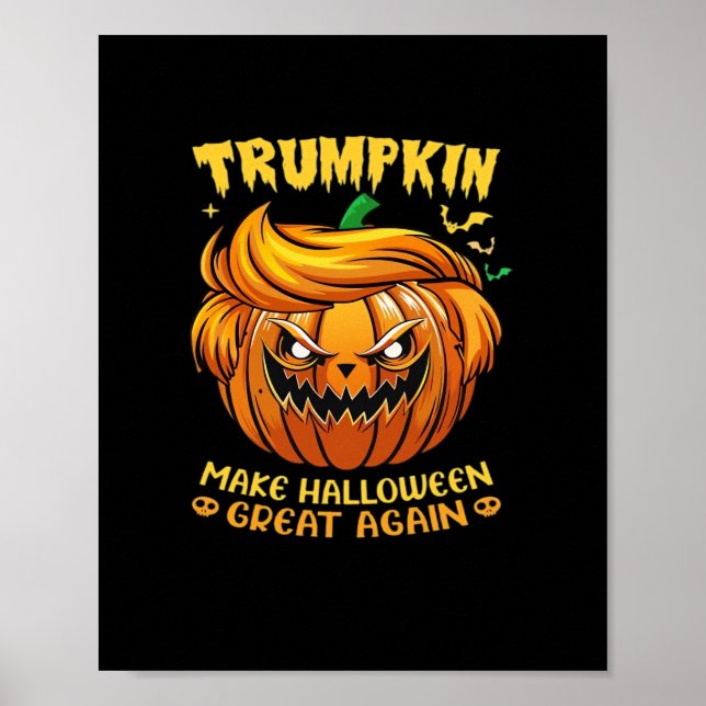 Trumpkin Halloween - Make Halloween Great Again Cl Poster (Front)