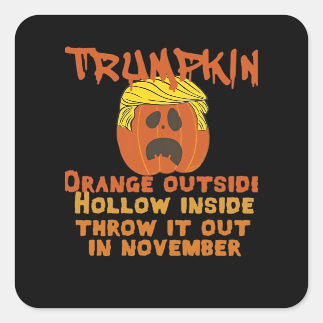 Trumpkin Inside Throw Out November Classic Square Sticker (Front)