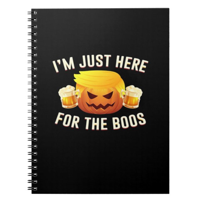 Trumpkin Just For The Boos Halloween Costume Notebook (Front)
