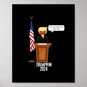 Trumpkin Let's Make Halloween Great Again Classic Poster