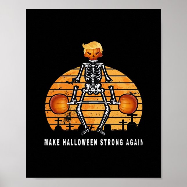 Trumpkin Make Halloween  Again Gym Fitness Funny Poster (Front)