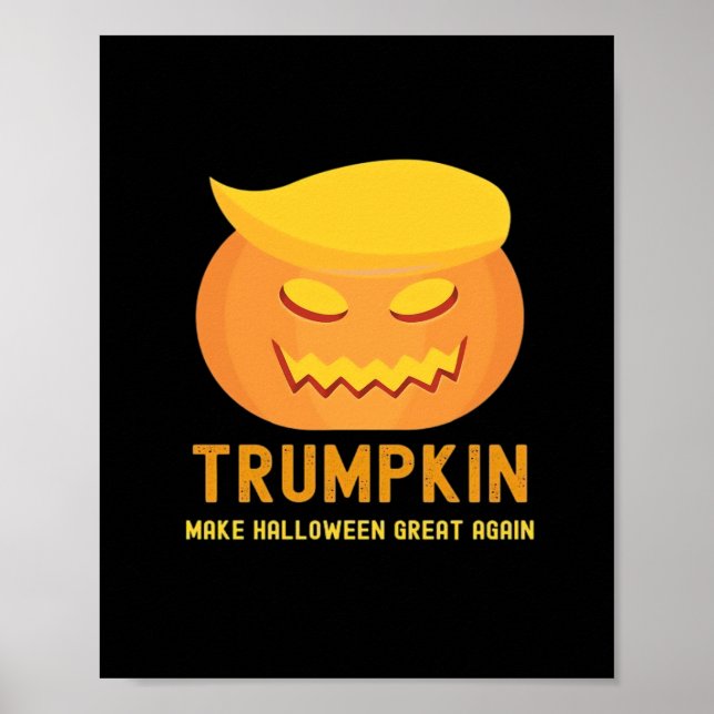 Trumpkin Make Halloween Great Again – Basic Parody Poster (Front)