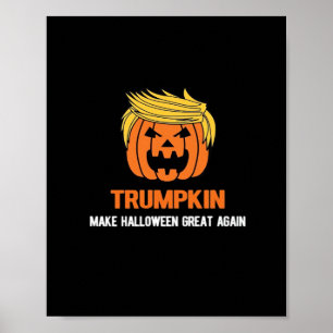 Trumpkin Make Halloween Great Again Classic Poster