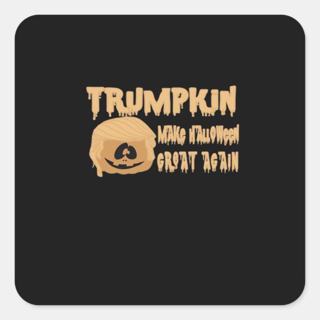 Trumpkin Make Halloween Great Again Classic – Skel Square Sticker (Front)