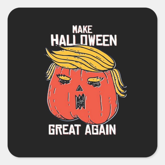 Trumpkin Make Halloween Great Again Classic – Spoo Square Sticker (Front)