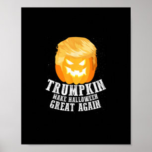 Trumpkin Make Halloween Great Again Costume – Funn Poster
