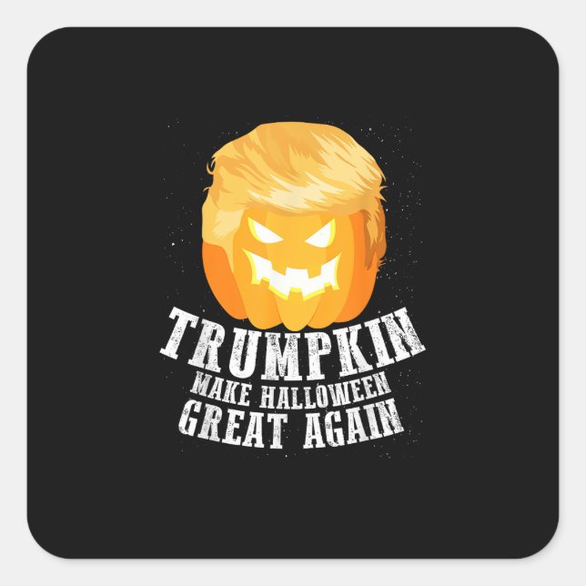Trumpkin Make Halloween Great Again Costume – Funn Square Sticker (Front)