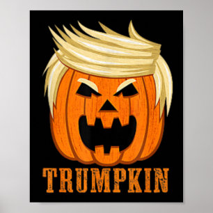 Trumpkin Make Halloween Great Again Funny (2 Side) Poster