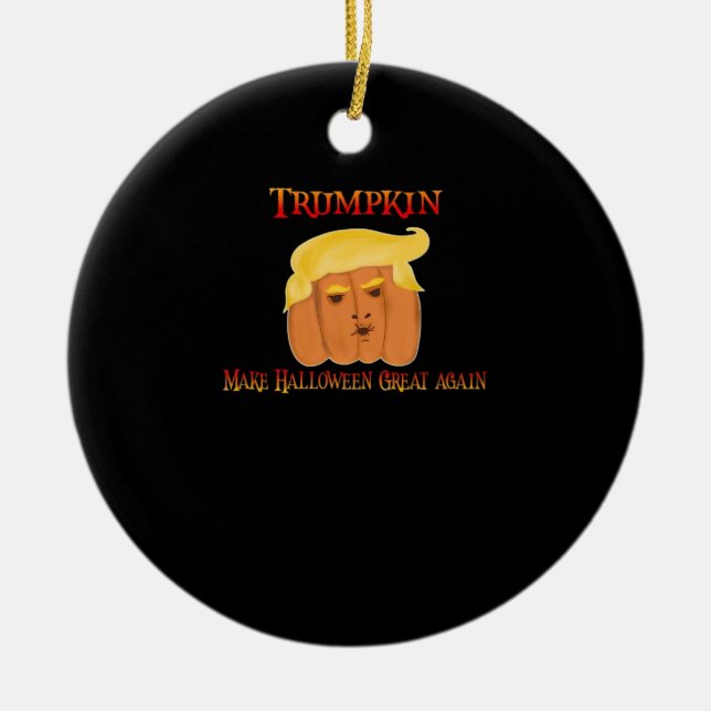 Trumpkin Make Halloween Great Again – Funny Costum Ceramic Tree Decoration (Front)