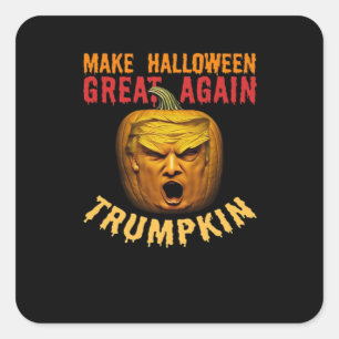 Trumpkin Make Halloween Great Again – Funny Donald Square Sticker