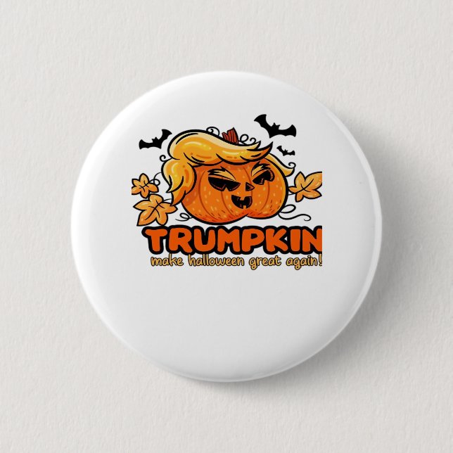 Trumpkin - Make Halloween Great Again! - Funny Hal 6 Cm Round Badge (Front)