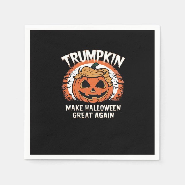 Trumpkin Make Halloween Great Again Funny Napkin (Front)