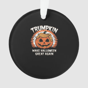 Trumpkin Make Halloween Great Again Funny Ornament