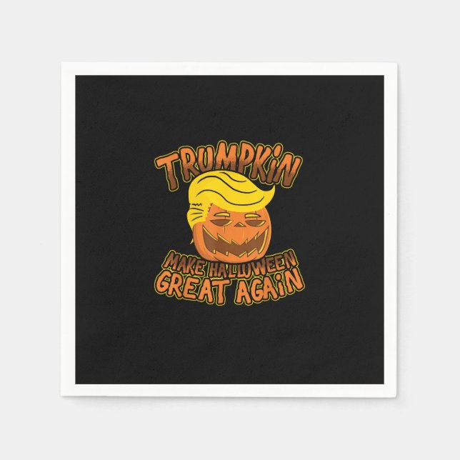 Trumpkin Make Halloween Great Again Funny Politics Napkin (Front)