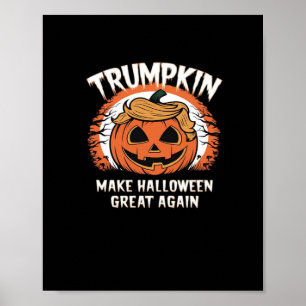Trumpkin Make Halloween Great Again Funny Poster