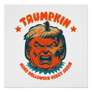 trumpkin make halloween great again funny poster