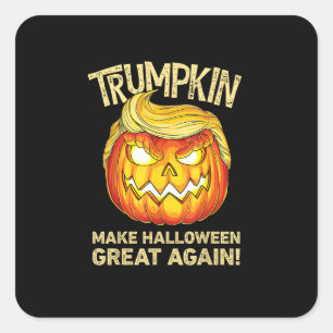 Trumpkin Make Halloween Great Again Funny Pumpkin Square Sticker
