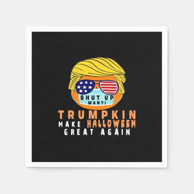 Trumpkin Make Halloween Great Again Funny Quaranti Napkin (Front)
