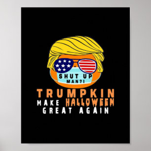 Trumpkin Make Halloween Great Again Funny Quaranti Poster