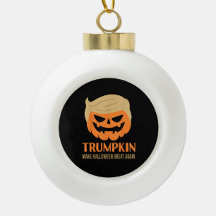 Trumpkin Make Halloween Great Again Funny Sarcasti Ceramic Ball Christmas Ornament