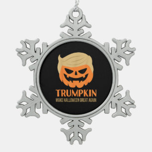 Trumpkin Make Halloween Great Again Funny Sarcasti Snowflake Pewter Christmas Ornament