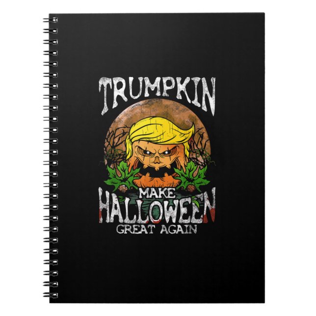 Trumpkin Make Halloween Great Again Gift Notebook (Front)