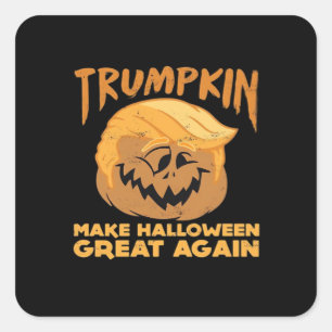 Trumpkin Make Halloween Great Again Halloween Desi Square Sticker
