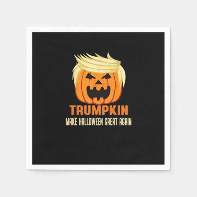 Trumpkin Make Halloween Great Again – Halloween Ni Napkin (Front)