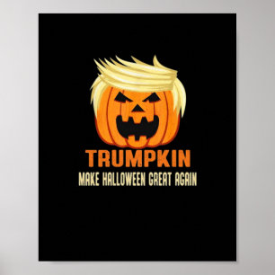 Trumpkin Make Halloween Great Again – Halloween Ni Poster