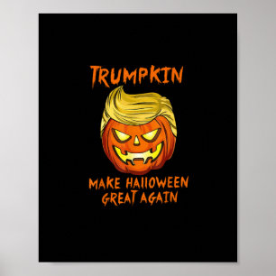 Trumpkin Make Halloween Great Again Jack O Lantern Poster