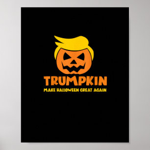 Trumpkin Make Halloween Great Again Jack O Lantern Poster